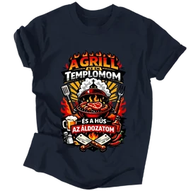 A grill az én templomom férfi póló (Sötétkék)