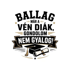 Ballag már a vén diák bögre (Fehér)