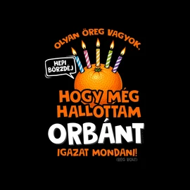 Olyan öreg vagyok... (Fekete)