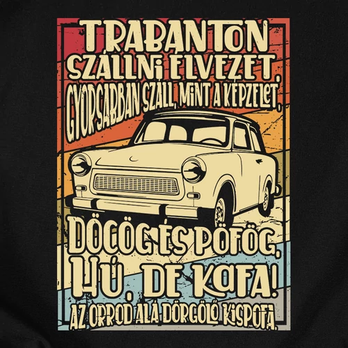 Trabanton szállni élvezet férfi póló (B_fekete)