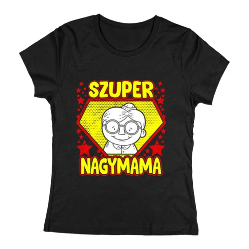 Szuper nagymama női póló (Fekete)