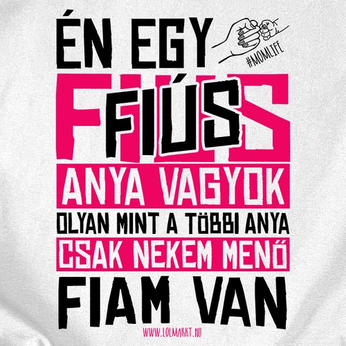 Menő fiam van női póló (B_fehér)