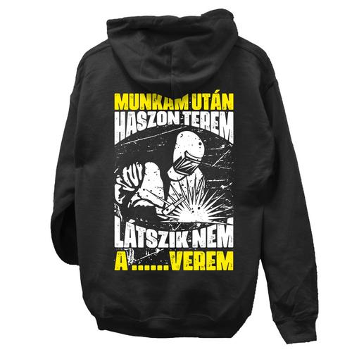 Munkám után... hegesztő kapucnis pulóver (Fekete)
