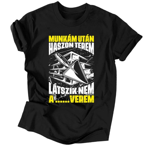 Munkám után... kőműves férfi póló (Fekete)