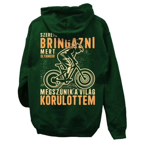 Szeretek bringázni - Dirt bike kapucnis pulóver (Sötétzöld)