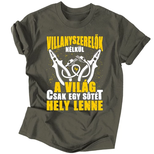 A világ villanyszerelők nélkül férfi póló (Grafit)