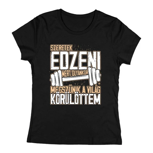 Szeretek edzeni női póló (Fekete)
