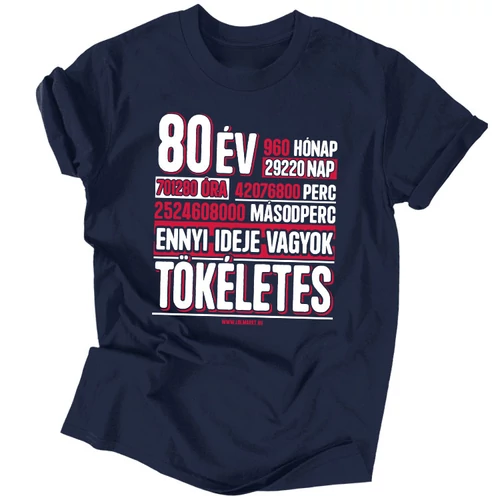 80 éve vagyok tökéletes férfi póló (Fekete)