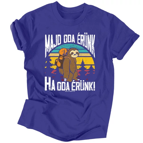 Majd oda érünk, ha oda érünk férfi póló (Királykék)