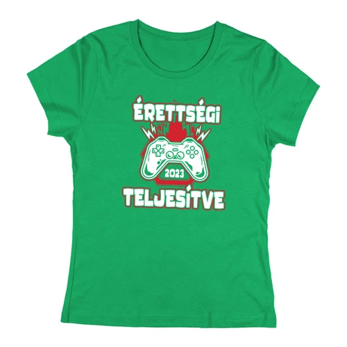 Érettségi szint teljesítve női póló (Zöld)
