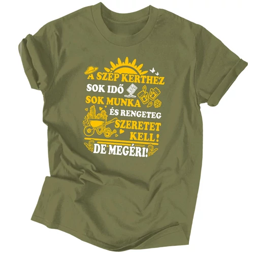 A szép kerthez idő kell póló  (Khaki)