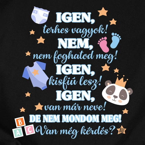 Igen terhes vagyok női póló (B_Fekete)