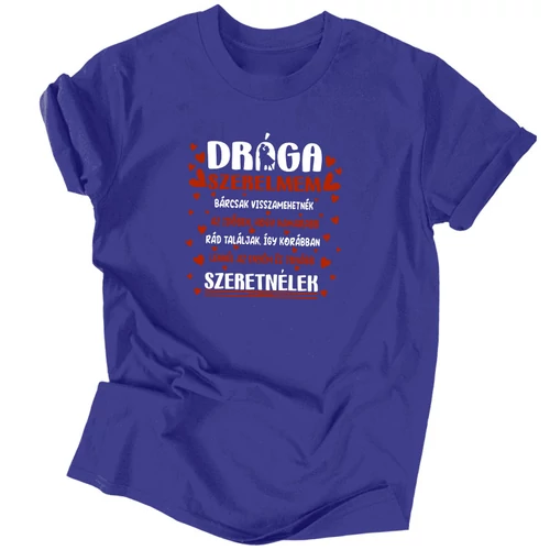 Drága Szerelmem póló (Királykék)