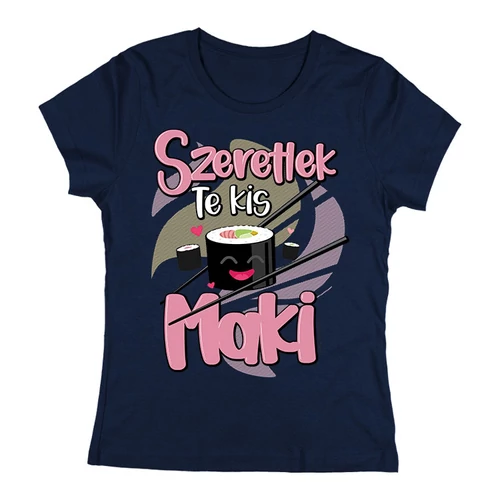 Szeretlek te kis maki női póló (sötétkék)