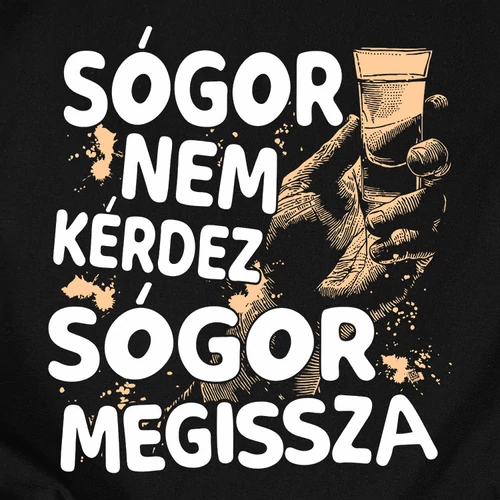 Sógor nem kérdez férfi póló szett (B_Fekete_2)