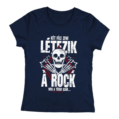 Két féle zene létezik női póló (Sötétkék)