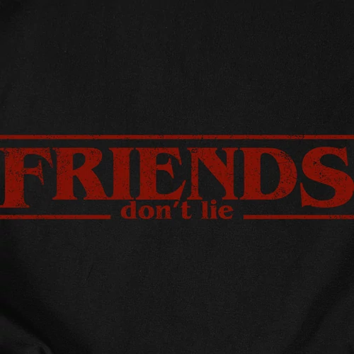 Friends don't lie kapucnis pulóver (Fekete)