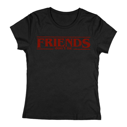 Friends don't lie női póló (Fekete)