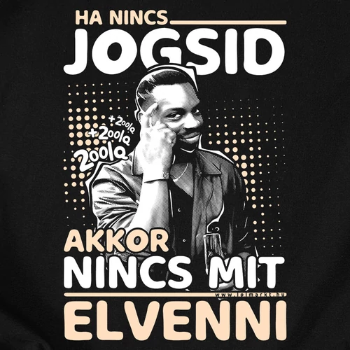 200IQ - Ha nincs jogsid női póló (B_fekete)