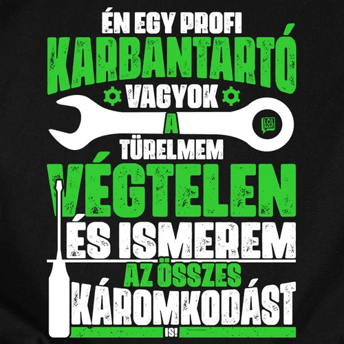 Karbantartó vagyok férfi póló (B_Fekete)