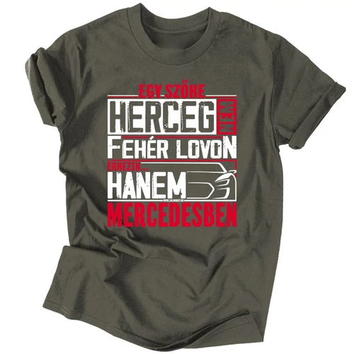 Egy szőke herceg mercedesben férfi póló (Grafit)
