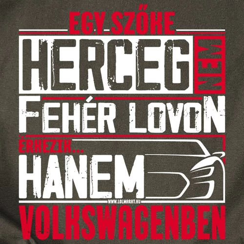Egy szőke herceg volkswagenben férfi póló (B_Grafit)