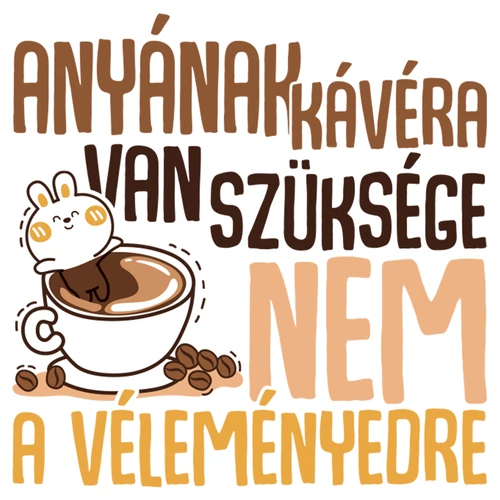 Anyának kávéra van szüksége női póló + Fémbögre szett(B__Fehér)