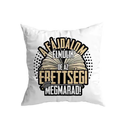 Az érettségi megmarad kis párna (Fehér)