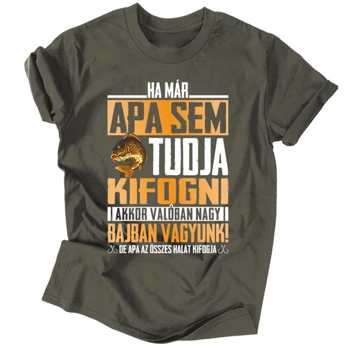 Apa az összeset kifogja férfi póló (Grafit)