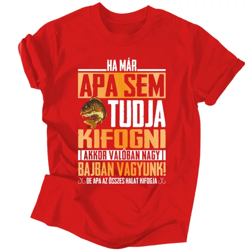 Apa az összeset kifogja férfi póló (Piros)