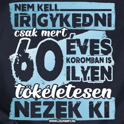 60 évesen is tökéletes női póló (B_sötétkék)