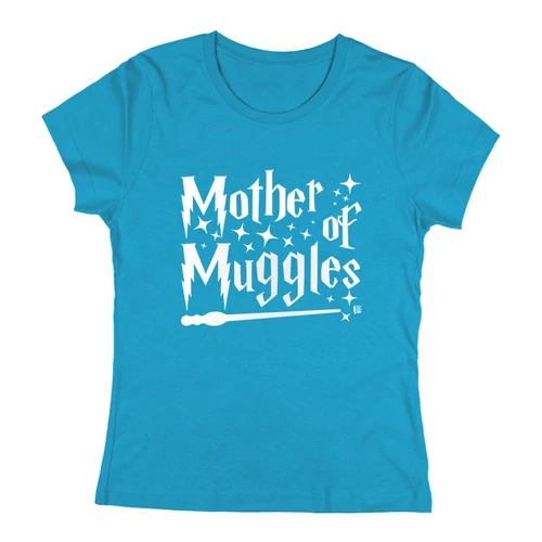 Mother of muggles női póló (Türkiz)