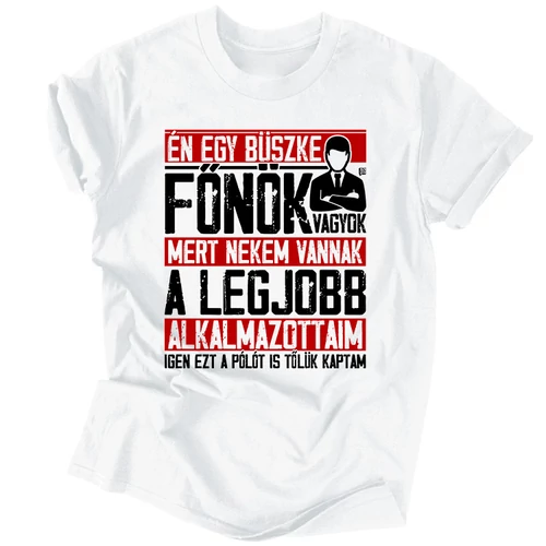 Büszke főnök férfi póló (Fehér)