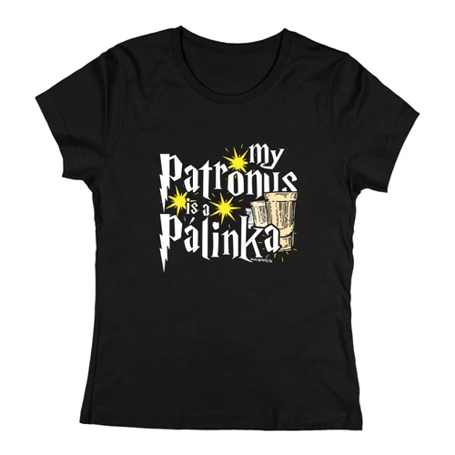 My patronus is a pálinka női póló (Fekete)