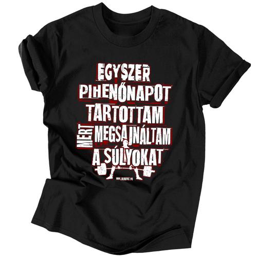 Megsajnáltam a súlyokat férfi póló (Fekete)
