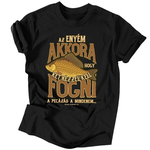 Az enyém akkora férfi póló (Fekete)