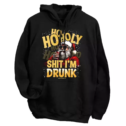 Ho-ho-holy shit i'm drunk kapucnis pulóver (Fekete)