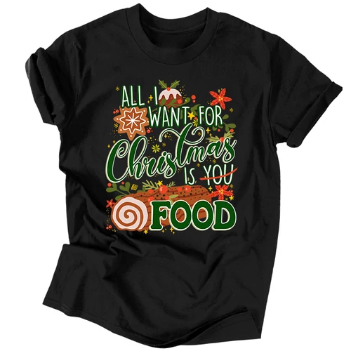 All I want is food férfi póló (Fekete)