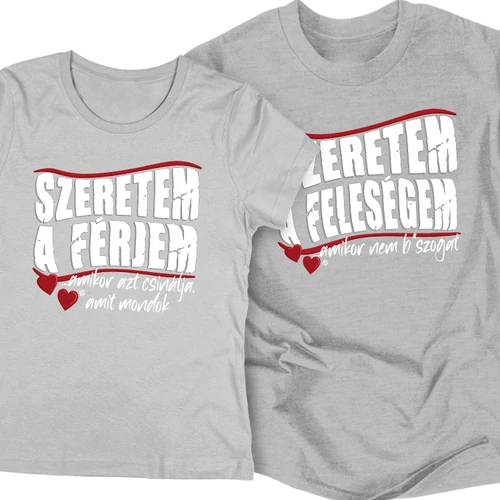 Szeretem a feleségem/férjem páros póló szett (Szürke)