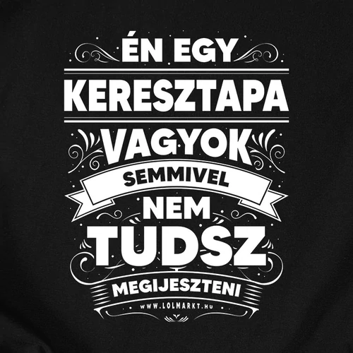 Én egy keresztapa vagyok férfi póló (B_Fekete)