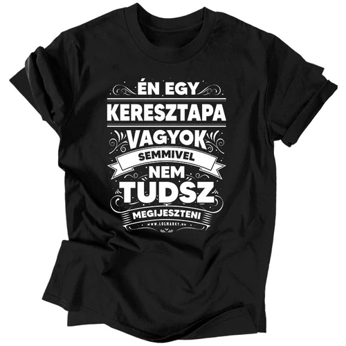Én egy keresztapa vagyok póló (Fekete)