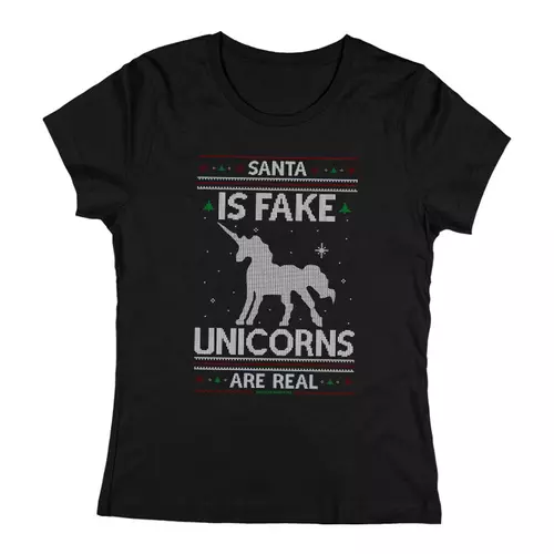 Santa is fake, unicorns are real női póló (Fekete)