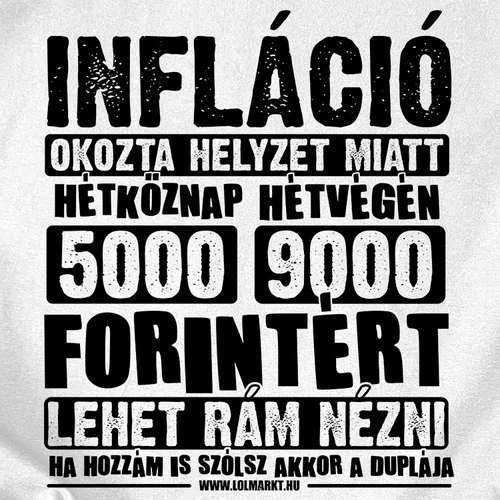Infláció férfi póló (B_Fehér)
