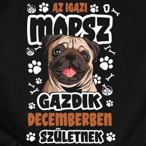 Az igazi mopsz gazdik férfi póló (B_Fekete)