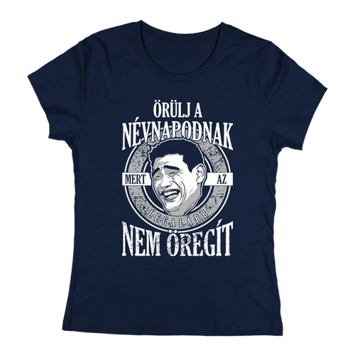 Örülj a névnapodnak női póló (Sötétkék)