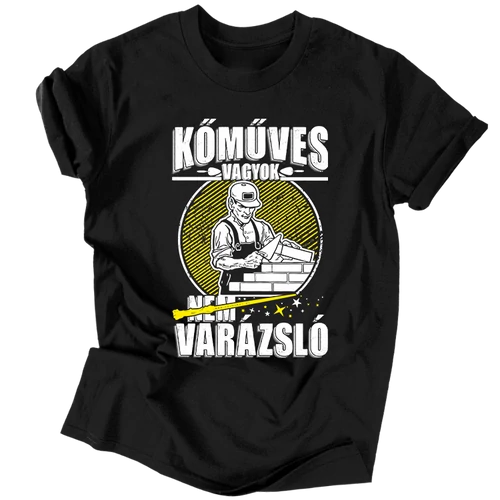 Kőműves vagyok nem varázsló férfi póló (Fekete)
