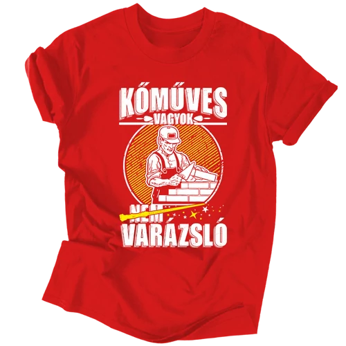 Kőműves vagyok nem varázsló férfi póló (Piros)