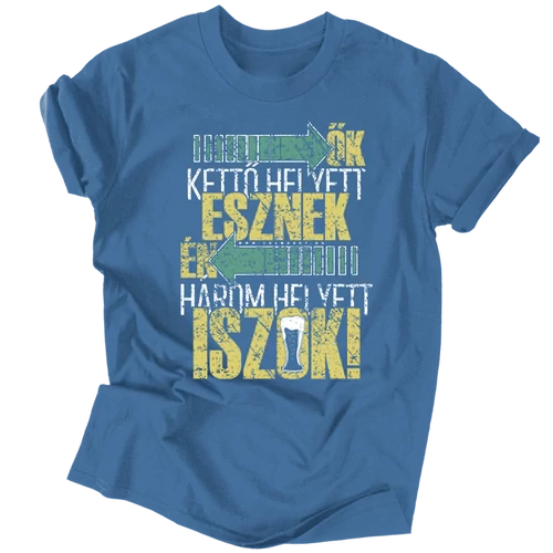 Három helyett iszok férfi póló (Farmerkék)