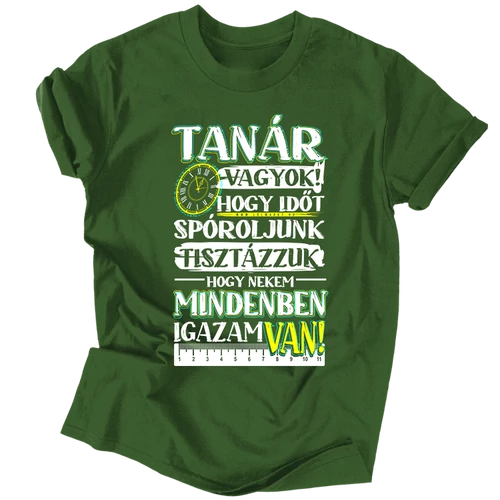 Tanár vagyok férfi póló (Sötétzöld)