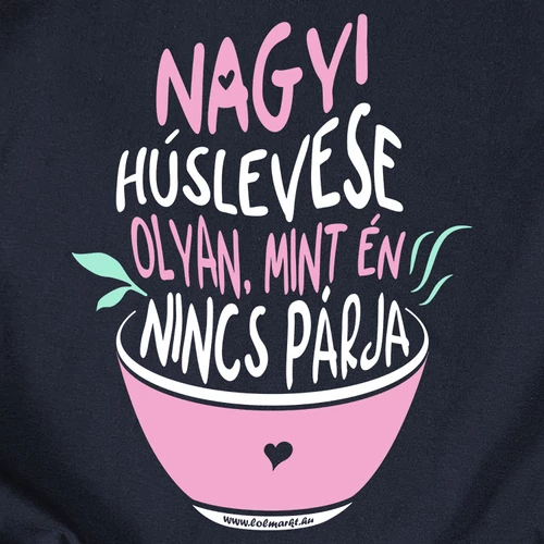 Nagyi húslevese női póló (B_Sötétkék)